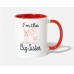 Big Sister Im The Big Sister White/Red Mugs